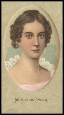 N353 Consolidated Tobacco Ladies Of The White House Mrs John Tyler